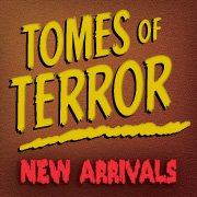 Tomes of Terror: New Arrivals
